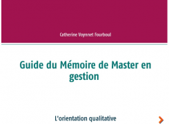 Guide du Mémoire de Master en gestion – L’orientation qualitative