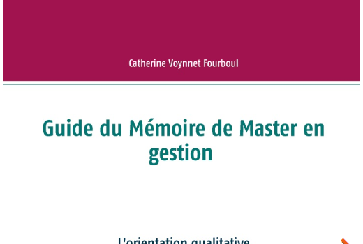 Guide du Mémoire de Master en gestion – L’orientation qualitative